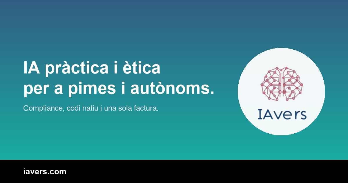 IAvers — IA pràctica i ètica per a pimes